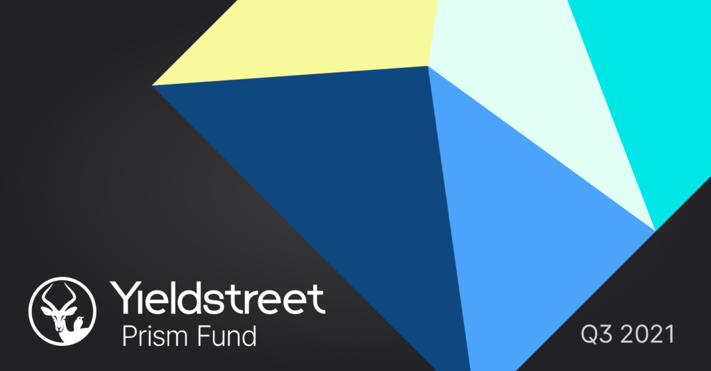 Yieldstreet Prism Fund Update: Q3 2021